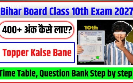 Bihar Board Class 10th Final Exam 2027 Mein Top Kaise Karen